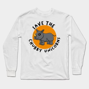 Save the Chubby Unicorn Long Sleeve T-Shirt